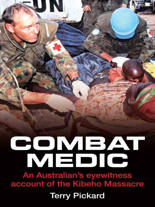 Title details for Combat Medic by Terry Pickard - Available